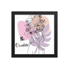 Load image into Gallery viewer, Be creative Framed poster
