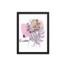 Load image into Gallery viewer, Be creative Framed poster
