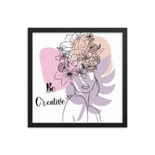 Load image into Gallery viewer, Be creative Framed poster
