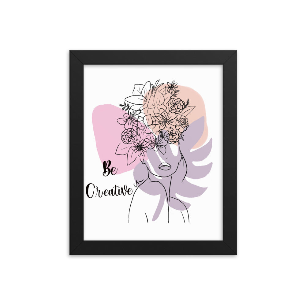 Be creative Framed poster