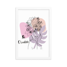 Load image into Gallery viewer, Be creative Framed poster
