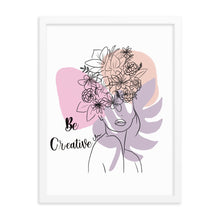 Load image into Gallery viewer, Be creative Framed poster
