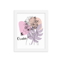 Load image into Gallery viewer, Be creative Framed poster
